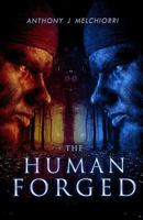 The Human Forged 1501050796 Book Cover