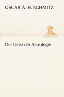 Der Geist der Astrologie 3847236423 Book Cover