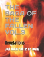 THE SAGA OF THE FALLEN VOL.3: Revelations B095LK9L46 Book Cover