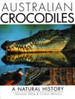 Crocodiles of Australia 1876334266 Book Cover