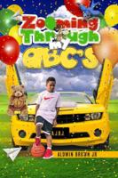 Zooming Through My ABC’s 0692131426 Book Cover