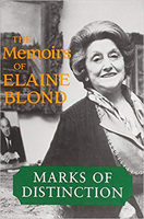 Marks of Distinction: The Memoirs of Elain Blond 0853032351 Book Cover