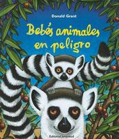 Animaux en danger 8426137792 Book Cover