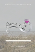 Hitched & Happy 0359342396 Book Cover