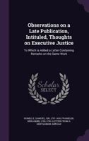 Observations On the Criminal Law of England: As It Relates to Capital Punishments, and On the Mode in Which It Is Administered 1240143710 Book Cover