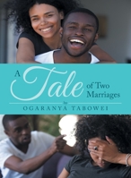 A Tale of Two Marriages 1684987970 Book Cover