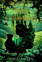 Pixies & Promises B0FR3VTWB9 Book Cover
