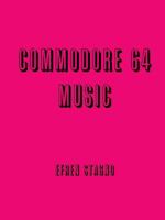Commodore 64 Music 1365118304 Book Cover