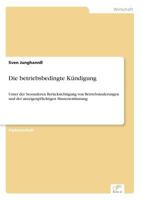 Die Betriebsbedingte Kundigung 3838648676 Book Cover
