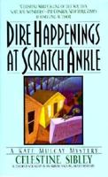 Dire Happenings at Scratch Ankle 0061090506 Book Cover