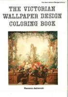 Victorian Wallpaper Design Coloring Book (Internatinal Design Library) 0916144895 Book Cover