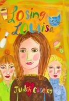 Losing Louisa 0374346658 Book Cover