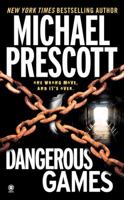 Dangerous Games 0451411692 Book Cover