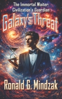 The Waiter Chronicles Book Two: The Galaxy Threat B0BW2PVGCY Book Cover