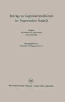 Beitrage Zu Gegenwartsproblemen Der Angewandten Statistik: Festgabe Fur Professor Dr. Jakob Breuer. Universitat Koln 3663004341 Book Cover