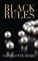 Black Rules 1632250195 Book Cover