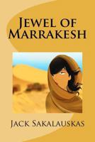 Jewel of Marrakesh 1468053760 Book Cover