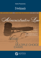 Friedman's Administrative Law (Friedman's Practice Series) 0735597979 Book Cover
