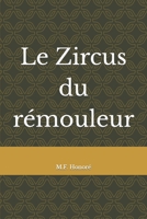 Le Zircus du rémouleur 197678168X Book Cover