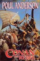 Conan the Rebel 0441116426 Book Cover