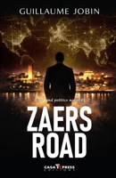ZAERS ROAD: Moroccan spy and politics novel #1 B0GPJ6ZT97 Book Cover