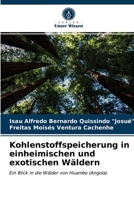 Kohlenstoffspeicherung in einheimischen und exotischen Wäldern 6203592749 Book Cover