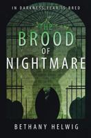The Brood of Nightmare (International Monster Slayers) (Volume 4) 1946639001 Book Cover