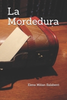 La Mordedura B095LH5BXN Book Cover