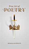 True Art of Poetry 1304802612 Book Cover