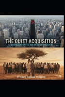 The Quiet Acquisition B0G7XQLH1H Book Cover