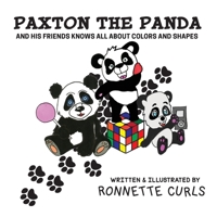 Paxton The Panda: And His Friends Knows All About Colors And Shapes (Pink Thumb) 108787128X Book Cover