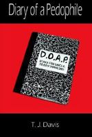 Diary Of A Pedophile 0961291613 Book Cover