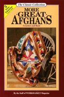 More Great Afghans: Crochet and Knit (The Classic Collection) 0866753052 Book Cover