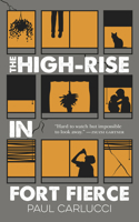 The High-Rise in Fort Fierce 1773100262 Book Cover