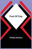 Feet Of Clay 9355758626 Book Cover