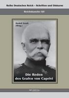 Die Reden Des Grafen Von Caprivi 3863471474 Book Cover