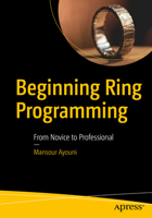 Beginning Ring Programming : From Novice to Professional 1484258320 Book Cover