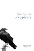 Sharing the Prophets 0890989397 Book Cover