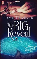 The Big Reveal 1620048469 Book Cover