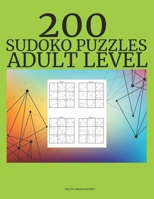 200 Sudoko Puzzles: Adult Level B0CVQX7D6K Book Cover