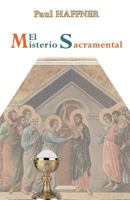 El Misterio Sacramental 085244687X Book Cover