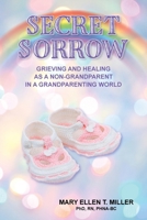 Secret Sorrow 195815041X Book Cover