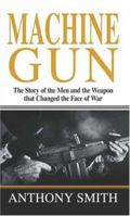 Machine Gun 0312934777 Book Cover