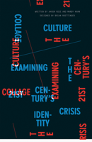 Collage Culture: Examning the 21st Century's Identity Crisis 3037641193 Book Cover