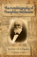 The Autobiography of Theophilus Waldemeier 1935907883 Book Cover