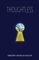 Thoughtless 1739692306 Book Cover