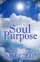 Soul Purpose 0578997770 Book Cover