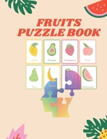 Fruits Puzzle Book: Activity books for dementia, Help a Person With Dementia Make An Activity Fun B08P66PHJ1 Book Cover