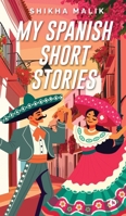 My Spanish Short Stories B0F8J78B35 Book Cover