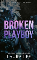 Broken Playboy 1955134057 Book Cover